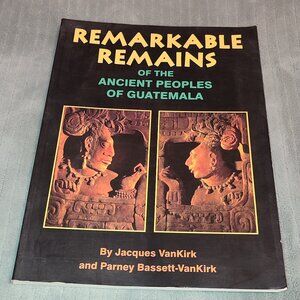 Book Ancient Peoples of Guatemala Remarkable Remains History Illustrated